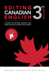 Couverture d'Editing Canadian English, 3rd edition, publié par Editors' Association of Canada