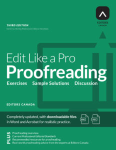 Couverture de l'ouvrage Edit Like a Pro: Proofreading publié par Réviseurs Canada