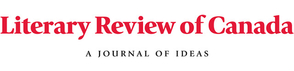 Le mot-symbole de Literary Review of Canada apparaissant en rouge. Sous celui-ci, on lit en noir « A journal of ideas ».