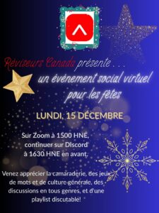 Invitation à participer à une rencontre virtuelle des fêtes de fin d'année organisée par Réviseurs Canada sur Zoom à 15 h (HE), se poursuivant sur Discord à partir de 16 h 30 (HE), le 15 décembre 2025.
